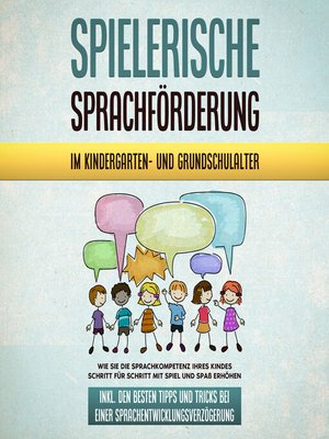 cover image of Spielerische Sprachförderung im Kindergarten- und Grundschulalter